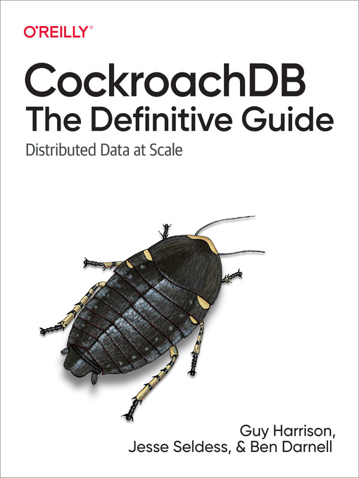 Title details for CockroachDB by Guy Harrison - Available